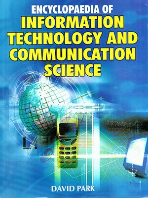 cover image of Encyclopaedia of Information Technology and Communication Science